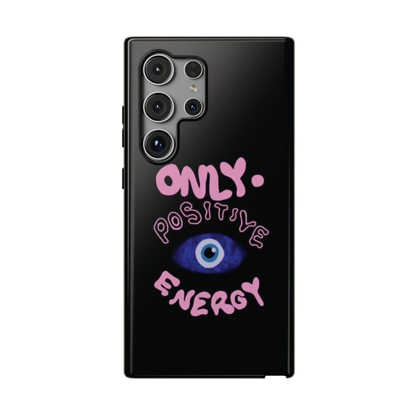 Only Positive Vibes Phone Case — Lucky Girl Series