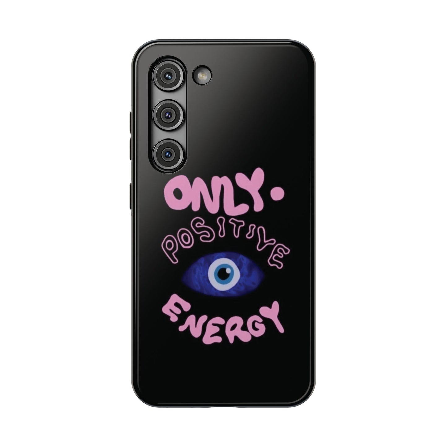 Only Positive Vibes Phone Case — Lucky Girl Series