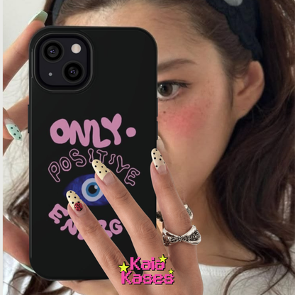 Only Positive Vibes Phone Case — Lucky Girl Series