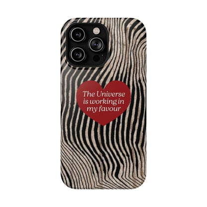 Universe Is in My Favour Phone Case — Lucky Girl Series