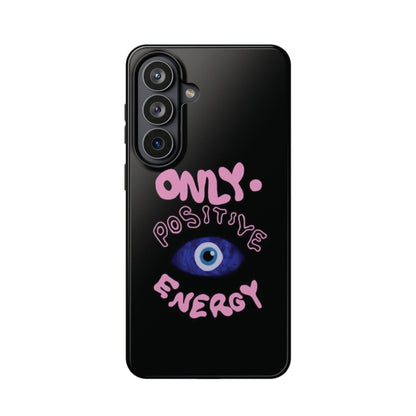 Only Positive Vibes Phone Case — Lucky Girl Series