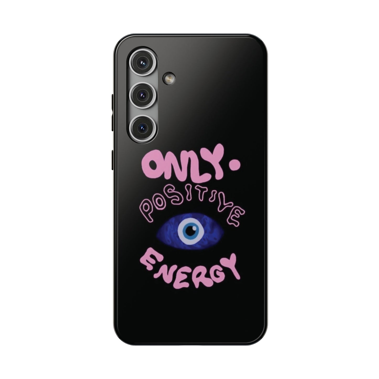 Only Positive Vibes Phone Case — Lucky Girl Series