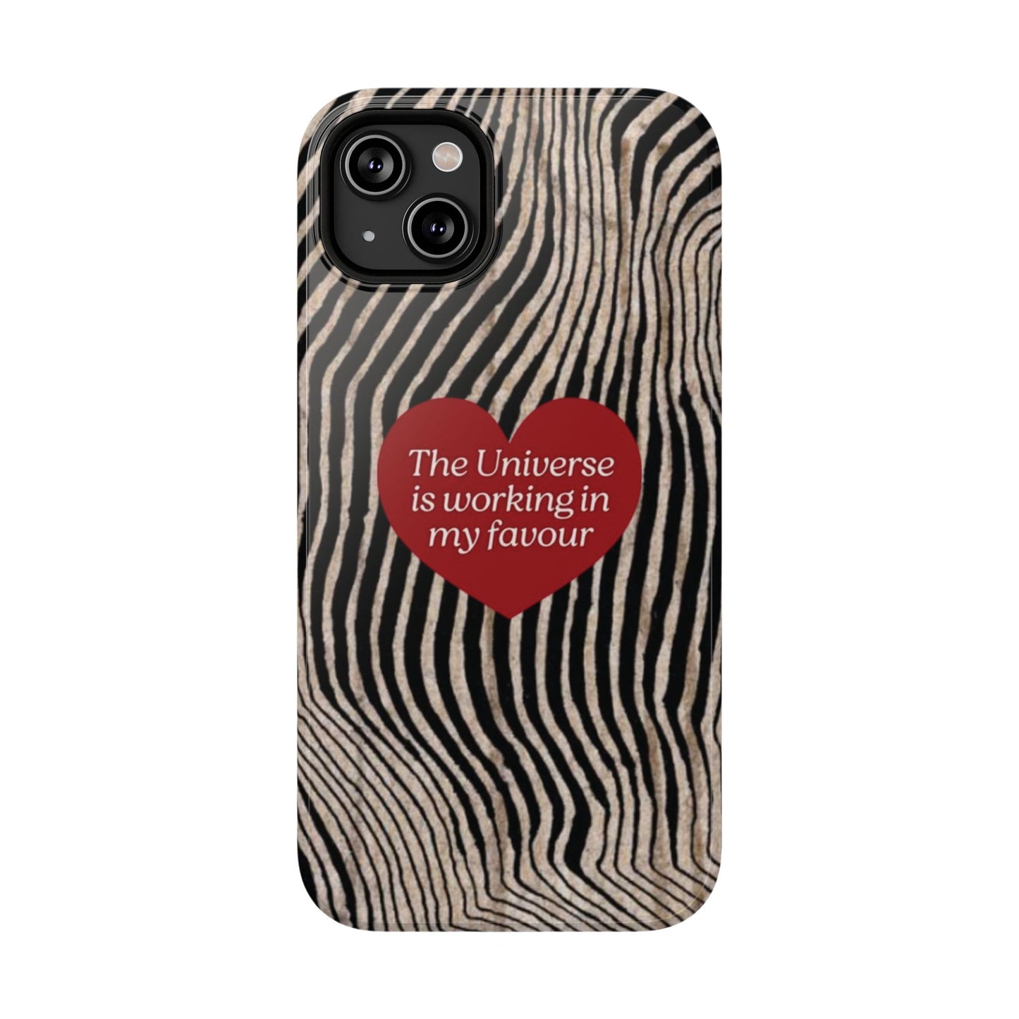 Universe Is in My Favour Phone Case — Lucky Girl Series