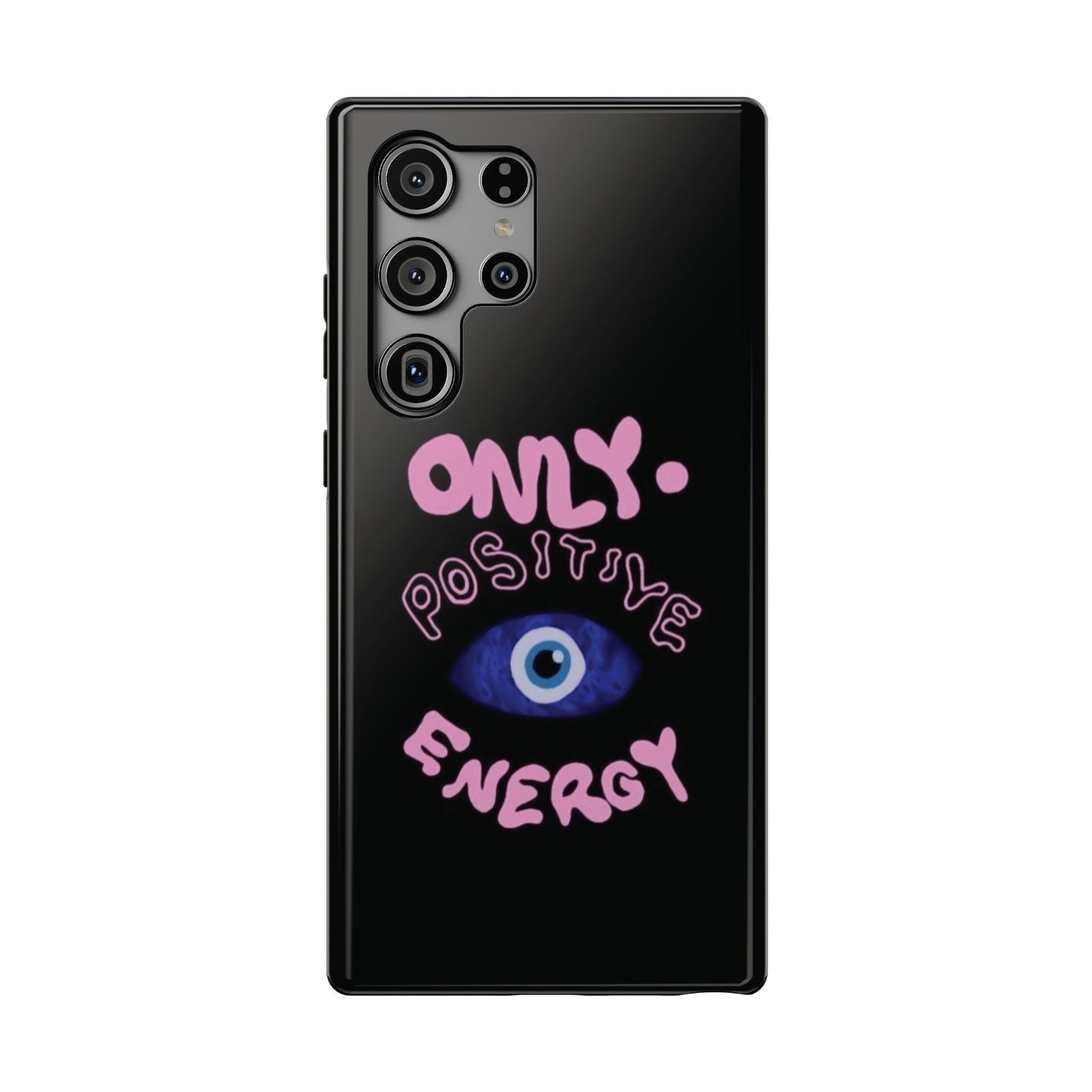 Only Positive Vibes Phone Case — Lucky Girl Series