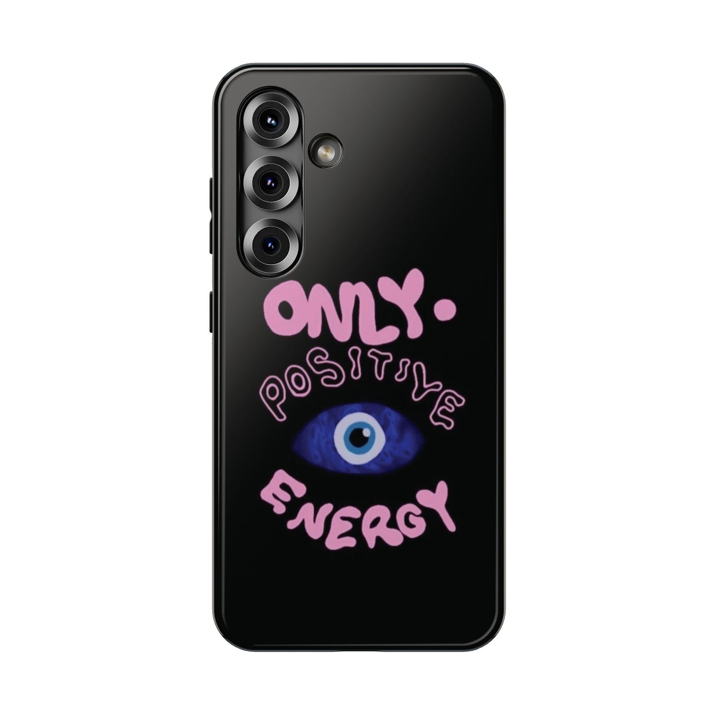 Only Positive Vibes Phone Case — Lucky Girl Series