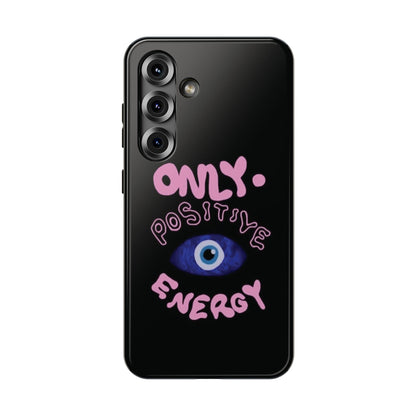 Only Positive Vibes Phone Case — Lucky Girl Series