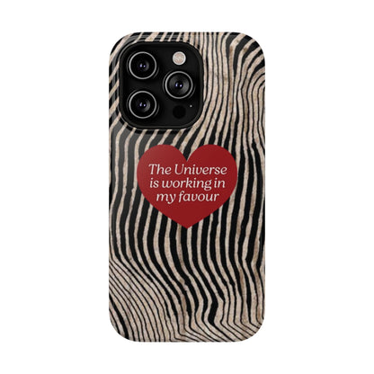Universe Is in My Favour Phone Case — Lucky Girl Series